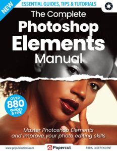 The Complete Photoshop Elements Manual – 14th Edition, 2023
