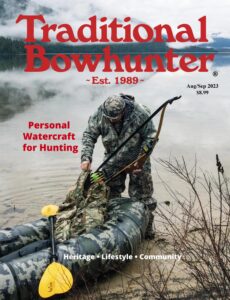 Traditional Bowhunter – August-September 2023