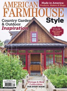 American Farmhouse Style – August-September 2023