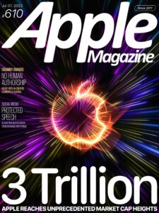 AppleMagazine – Issue 610, July 07, 2023