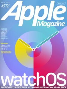 AppleMagazine – Issue 612, July 21, 2023