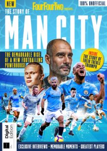 FourFourTwoPresents – The Story of Man City, 3rd Edition 2023