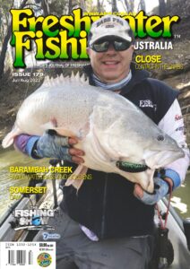 Freshwater Fishing Australia – Issue 179 – July-August 2023