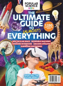 Popular Science Kids The Ultimate Guide to (Almost) Everyth…