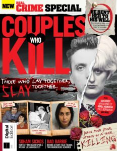 Real Crime Special Couples Who Kill – 4th Edition, 2023