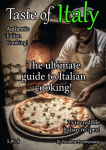 Taste of Italy – The Ultimate Guide to Italian Cooking, 2023