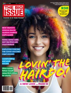 The Big Issue South Africa – Issue 320, July-August 2023