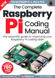 The Complete Raspberry Pi Coding Manual – 3rd Edition, 2023