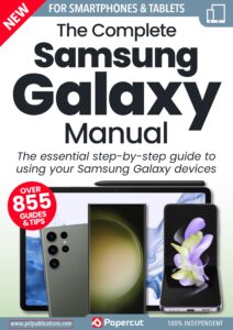 The Complete Samsung Galaxy Manual – 3rd Edition, 2023