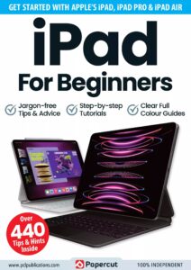 iPad For Beginners – 15th Edition, 2023