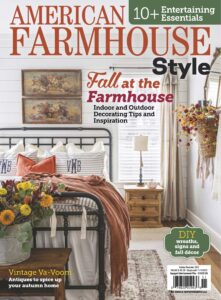 American Farmhouse Style – October-November 2023