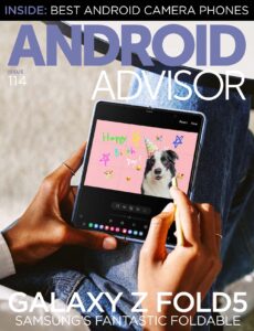 Android Advisor – Issue 114, 2023