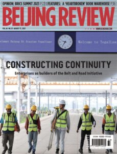 Beijing Review – Vol 66 No 33, August 17, 2023