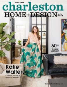 Charleston Home + Design – Spring 2023