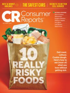 Consumer Reports – 10 Really Risky Foods, October 2023