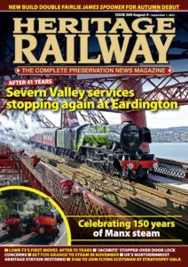 Heritage Railway – Issue 309, August 4 September 01, 2023