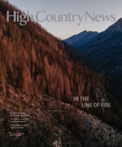 High Country News – August 2023
