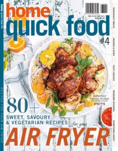 Home South Africa – Quick Food, Issue 4, 2023