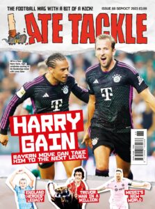 Late Tackle Football – Issue 88 – September-October 2023
