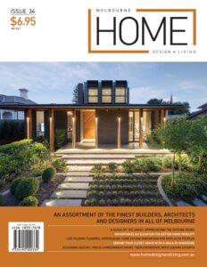 Melbourne Home Design + Living – Issue 34, 2023