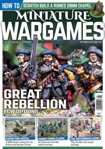 Miniature Wargames – Issue 485, September 2023