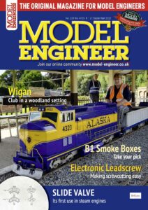 Model Engineer – Vol  231 Issue 4725, 8-21 September 2023