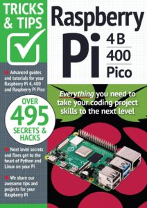 Raspberry Pi Tricks and Tips – 15th Edition, 2023