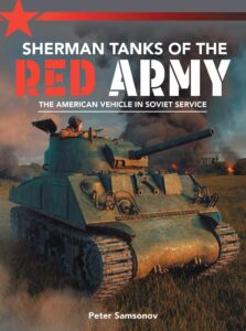 Sherman Tanks of the Red Army 2023