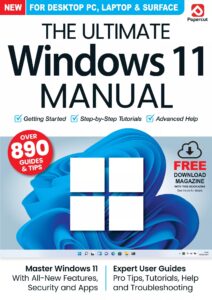 The Ultimate Windows 11 Manual – August 2023
