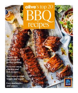 Tigha wrote Olive’s Top 20 BBQ Recipes – July, 2021