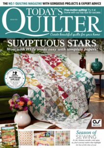 Today’s Quilter – Issue 105, 2023
