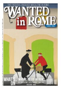 Wanted in Rome – July-August 2023