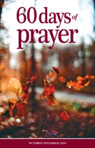 60 Days of Prayer – October-November 2023