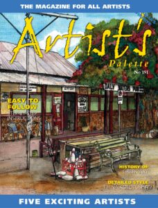 Artist’s Palette – Issue 191, 2023