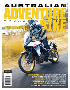 Australian Adventure Bike – Issue 22, 2023