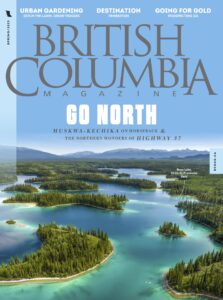 British Columbia Magazine Spring 2023