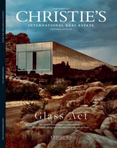 Christie’s International Real Estate Magazine Spring-Summer…
