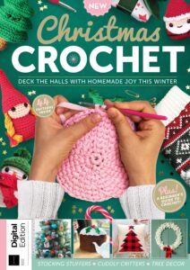 Christmas Crochet – 2nd Edition, 2023