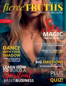 Fierce Truths Spiritual Magazine – Issue 32 – September 2023