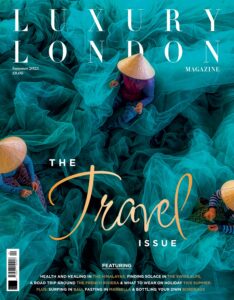 Luxury London Magazine Summer 2023