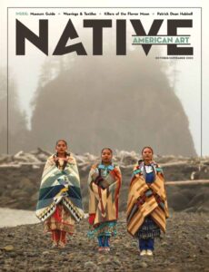 Native American Art – Issue 47 – October-November 2023