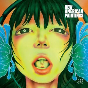 New American Paintings – Issue 165, 2023