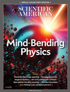 Scientific American – Mind-Bending Physics, Summer 2023