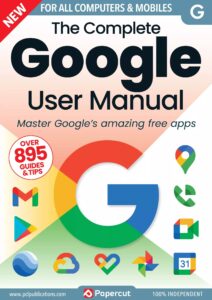 The Complete Google User Manual – 19th Edition 2023
