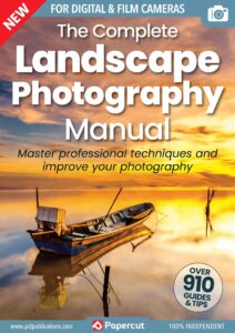 The Complete Landscape Photography Manual – 20th Edition, 2023