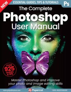 The Complete Photoshop User Manual – 19th Edition, 2023