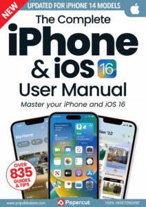 The Complete iPhone & iOS User Manual – 5th Edition, 2023