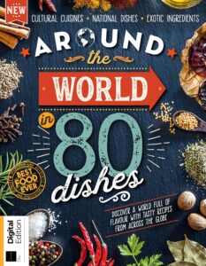 Around The World In 80 Dishes – 5th Edition – 2023