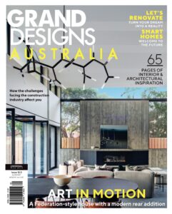 Grand Designs Australia – Issue Issue 12 3, 2023