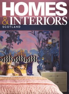 Homes & Interiors Scotland – November-December 2023